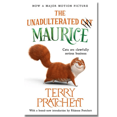 The Unadulterated Cat: The Amazing Maurice Hardback Edition