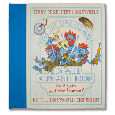 The Nac Mac Feegles’ Big Wee Alphabet Book