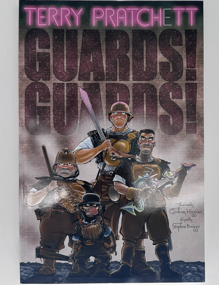 Guards! Guards!: A Discworld Graphic Novel Guards! Guards!: A Discworld Graphic Novel