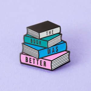 The Book Was Better (Stack) Enamel Pin Badge