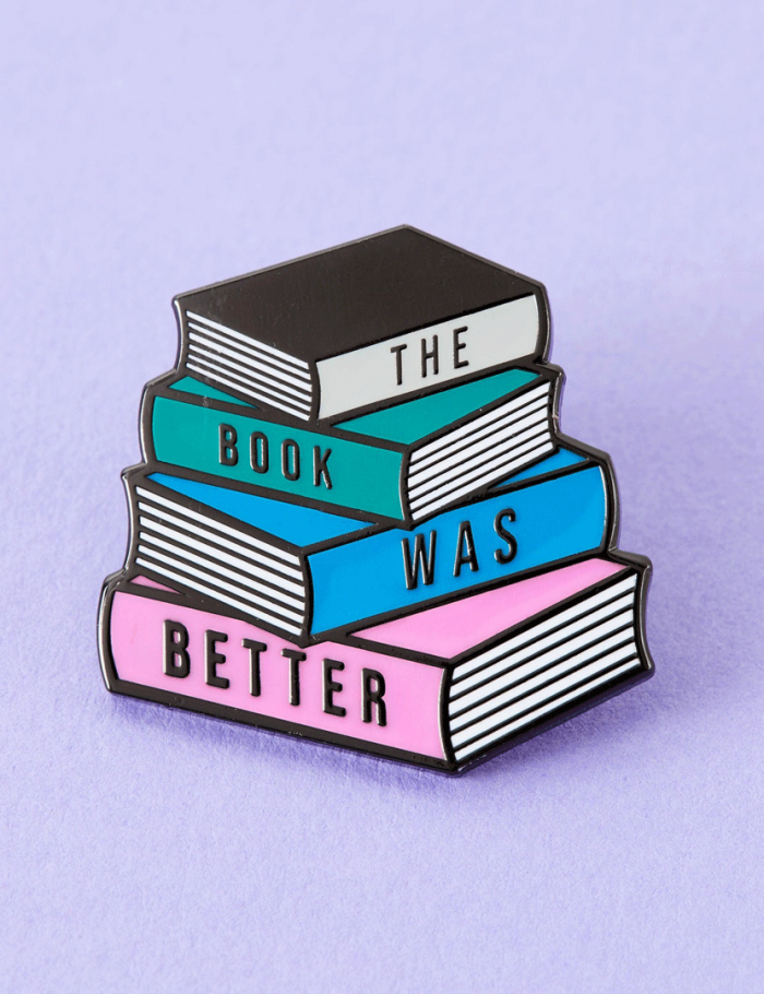 The Book Was Better (Stack) Enamel Pin Badge