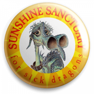 Sunshine Sanctuary Discworld Button Badge