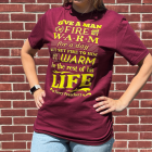 Give a Man a Fire T-Shirt