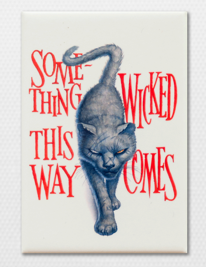 Something Wicked Magnet Something Wicked Magnet
