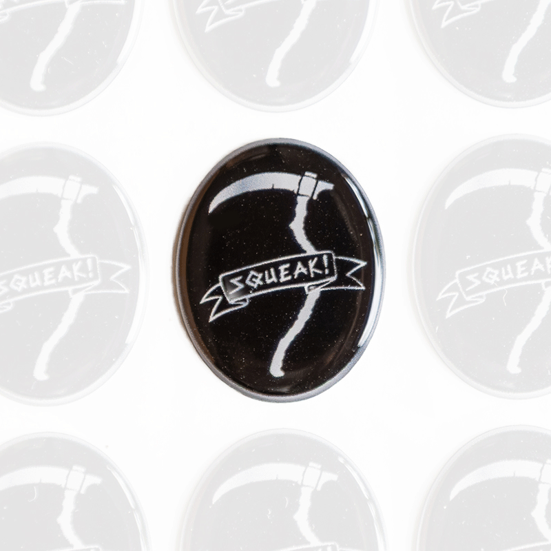 Squeak! Domed Sticker Squeak! Domed Sticker