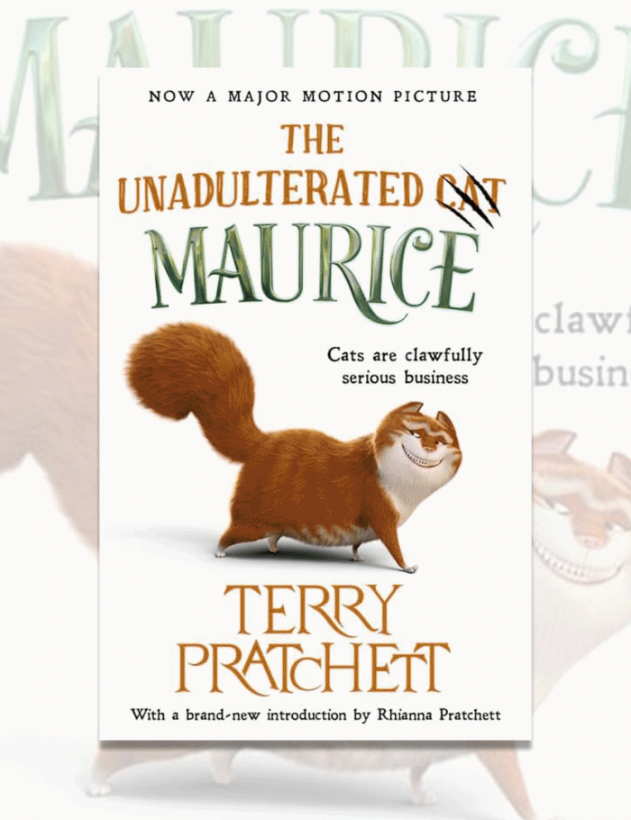 The Unadulterated Cat: The Amazing Maurice - Hardback Edition